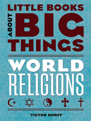 cover image of World Religions (Little Books About Big Things)